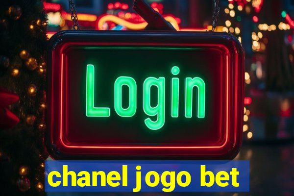 chanel jogo bet